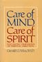 Care of Mind-Care of Spirit: Psychiatric Dimensions of Spiritual Direction