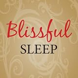 Deepak Chopra Blissful Sleep With Deepak Chopra