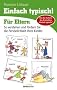 Einfach typisch! F�r Eltern: So verstehen und f�rdern Sie die Pers�nlichkeit Ihres Kindes