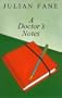 A Doctor's Notes