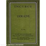 Incubus - Look Alive [2007]