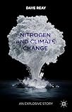 Nitrogen and climate change : an explosive story