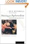 Waiting for Aphrodite: Journeys into the Time Before Bones