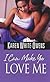 I Can Make You Love Me