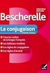 Bescherelle La conjugaison pour tous:...