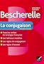 Bescherelle La conjugaison pour tous: Ouvrage de r�f�rence sur la conjugaison fran�aise