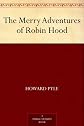 The Merry Adventures of Robin Hood