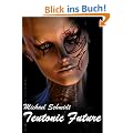 Teutonic Future