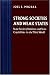 Book Strong Societies and Weak States