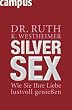 Silver Sex: Wie Sie Ihre Liebe lustvoll genie�en
