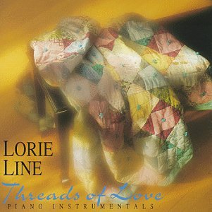 Lorie Line - Threads of Love - Zortam Music