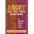 Angry All the Time: An Emergency Guide to Anger Control