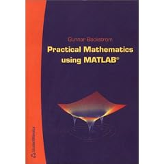 Practical Mathematics Using Matlab