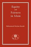 Equity and Fairness in Islam (Islamic Law and Jurisprudence series)