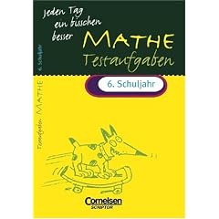 Jeden Tag ein bisschen besser, Mathematik, Testaufgaben, 6. Schuljahr (EURO)