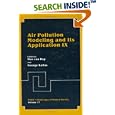 Air Pollution Modeling and its Application IX (Nato - Challenges of Modern Society) by H. Van Dop and George Kallos