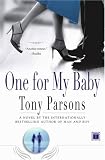 One for My Baby: A Novel
