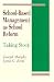 School-Based Management as School Reform: Taking Stock
