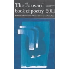 The Forward Book of Poetry 2001