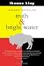 Book Truth and Bright Water