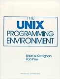 The UNIX Programming Environment