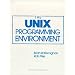The Unix Programming Environment (Prentice-Hall Software Series)