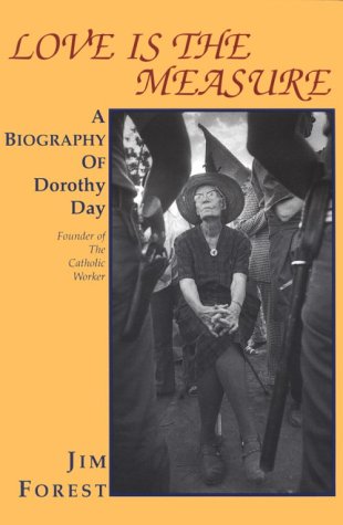 Love Is the Measure: A Biography of Dorothy Day under Social Theology in The Books Store