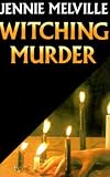 Witching Murder (Charmian Daniels Mysteries)