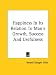 Book Happiness in Its Relation to Man's Growth, Success and Usefulness
