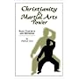 Christianity and Martial Arts Power: Basic Concepts and Methods