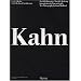 Louis I. Kahn: In the Realm of Architecture
