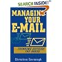 Managing Your E-Mail: Thinking Outside the Inbox
