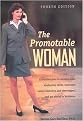The Promotable Woman (Paperback)