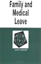Family and Medical Leave in a Nutshell (Nutshell Series)