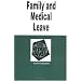 Family and Medical Leave in a Nutshell (Nutshell Series)
