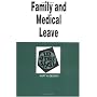 Family and Medical Leave in a Nutshell (Nutshell Series)