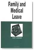 Family and Medical Leave in a Nutshell (Nutshell Series)