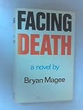 Facing death : a novel