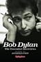 Bob Dylan: The Essential Interviews