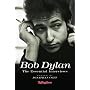 Bob Dylan: The Essential Interviews