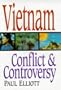 Vietnam: Conflict & Controversy