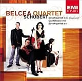Schubert: String Quartets #8 Rosamunde & #13; Belcea Quartet