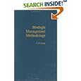 Strategic Management Methodology: Generally Accepted Principles... by  C. W. Roney