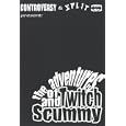 The Adventures of Twitch and Scummy