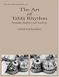 The Art of Tabla Rhythm: Essentials, Tradition and Creativity (New Vistas in Indian Performing Arts)