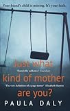 Just what kind of mother are you?