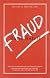 Fraud: Essays