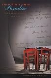 Inventing Paradise: The Greek Journey, 1937-47