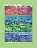 Exploring Ad Hoc Regionalism