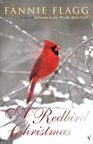A Redbird Christmas: A Novel